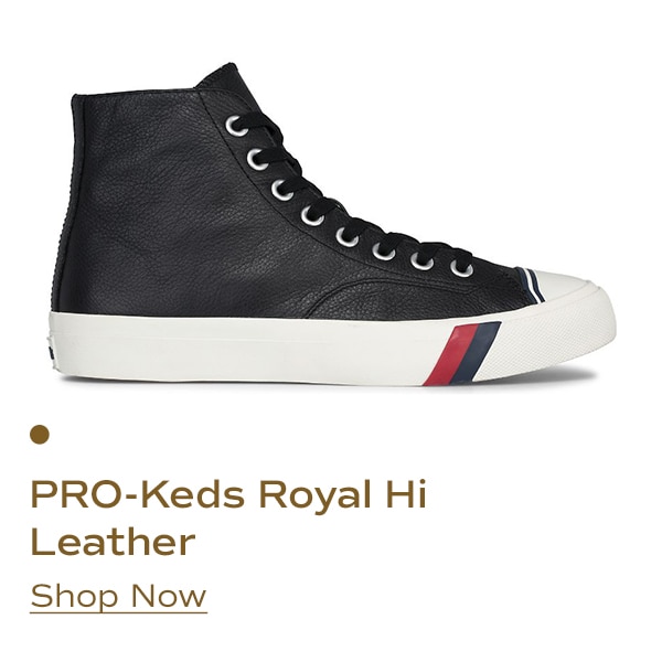 PRO-Keds Royal Hi Leather | Shop Now