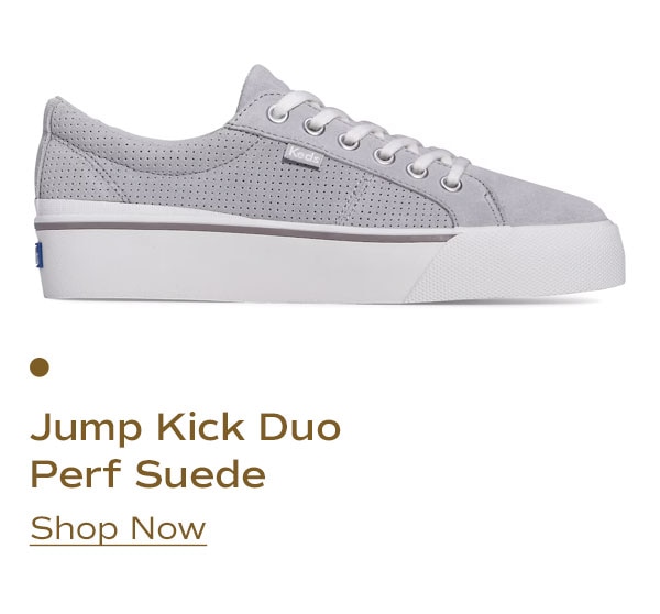 Jump Kick Duo Perf Suede | Shop Now